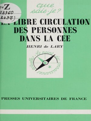 cover image of La libre circulation des personnes dans la Communauté Économique Européenne